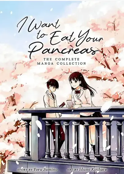 I WANT TO EAT YOUR PANCREAS THE COMPLETE MANGA COLLECTION